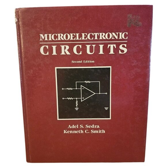 Microelectronic Circuits Second Edition Hardcover By Sedra & Smith - Picture 1 of 5